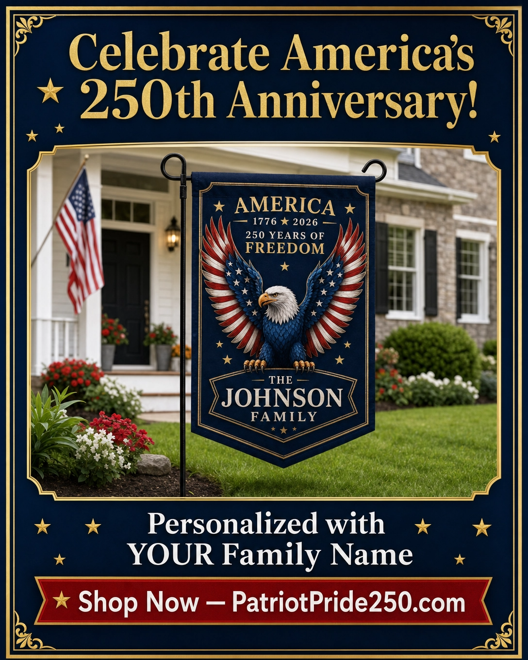 Personalized Patriotic Eagle Garden Flag | 250 Years of Freedom 1776–2026 Family Name Yard Flag